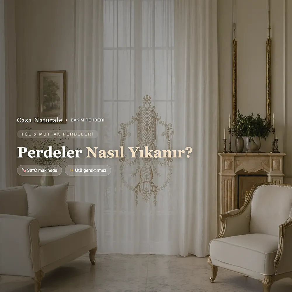 Keten Görünümlü Tül ve Mutfak Perdeleri Nasıl Yıkanır?